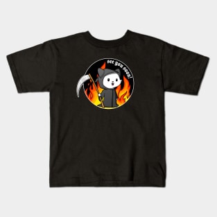 see you soon Kids T-Shirt